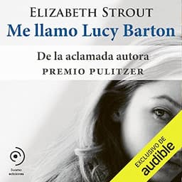 Me llamo Lucy Barton [My Name Is Lucy Barton]