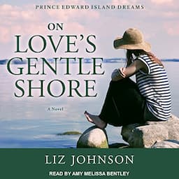 On Love's Gentle Shore