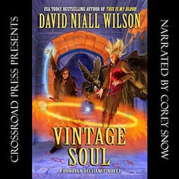 Vintage Soul: Book II of the DeChance Chronicles