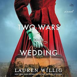 Two Wars and a Wedding