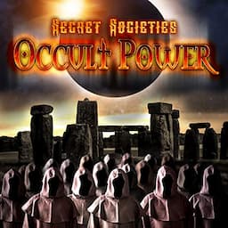 Secret Societies: Occult Power