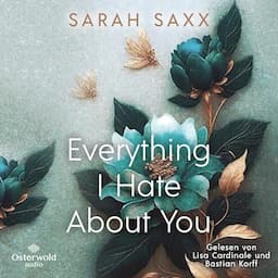 Everything I Hate About You (German edition)