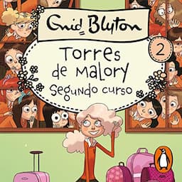 Torres de Malory 2. Segundo curso