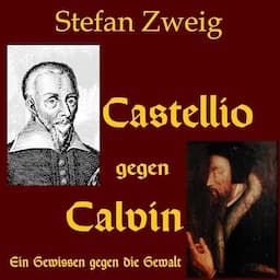 Castellio gegen Calvin