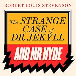 Strange Case of Dr Jekyll and Mr Hyde