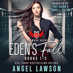 Eden's Fall: Sparrowood Academy