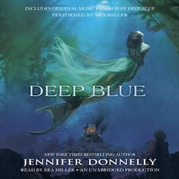 Deep Blue - Waterfire Saga, Book One: Deep Blue