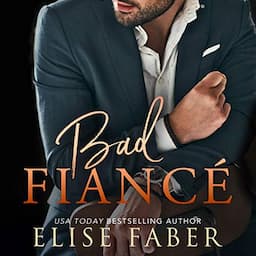 Bad Fianc&eacute;