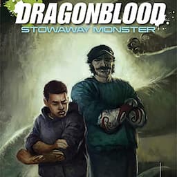 Dragonblood: Stowaway Monster