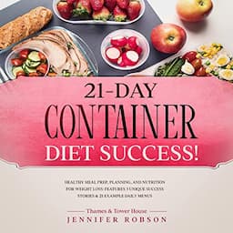 21-Day Container Diet Success!