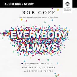 Everybody, Always: Audio Bible Studies