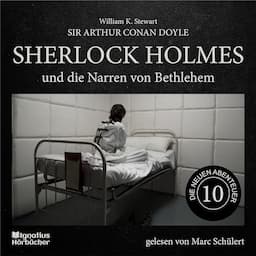 Sherlock Holmes und die Narren von Bethlehem