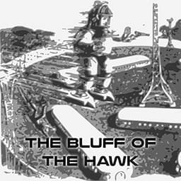 The Bluff of the Hawk