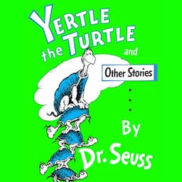 Yertle the Turtle