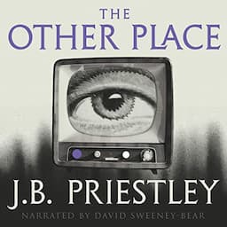 The Other Place and Other Stories of the Same Sort