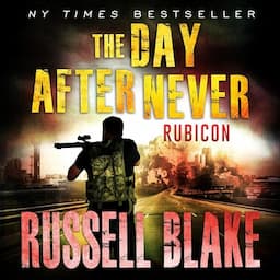 The Day After Never&mdash;Rubicon