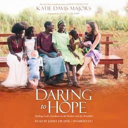 Daring to Hope