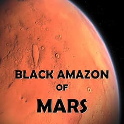 Black Amazon of Mars