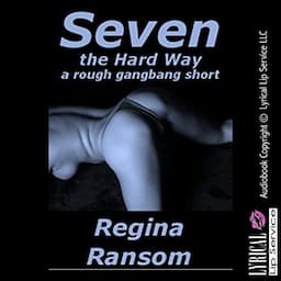 Seven the Hard Way