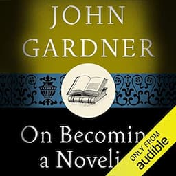 On Becoming a Novelist