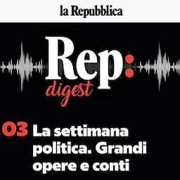 La settimana politica. Grandi opere e conti