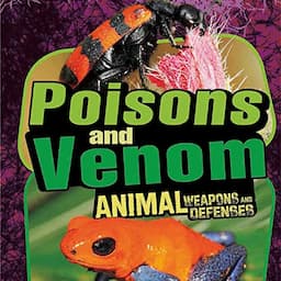 Poisons and Venom