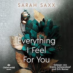 Everything I Feel For You (German Edition)