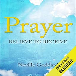 Prayer: Believe to Receive