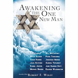 Awakening the One New Man