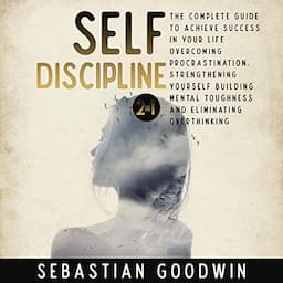 Self-Discipline: 2 in 1