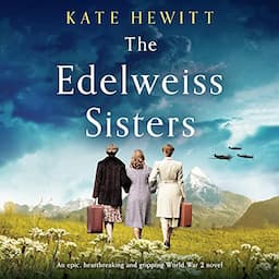 The Edelweiss Sisters