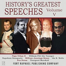 History's Greatest Speeches, Volume V