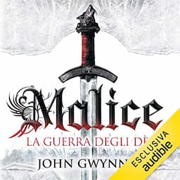 Malice. La guerra degli dei