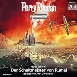 Der Schaltmeister von Rumal