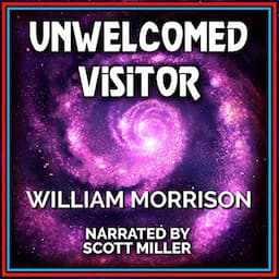 Unwelcomed Visitor