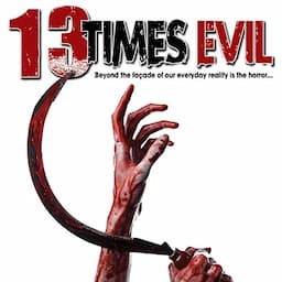 13 Times Evil