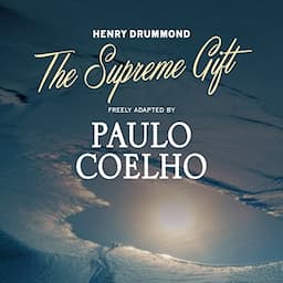 The Supreme Gift