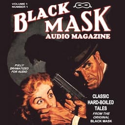 Black Mask Audio Magazine, Volume 1