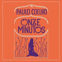 Onze minutos [Eleven Minutes]