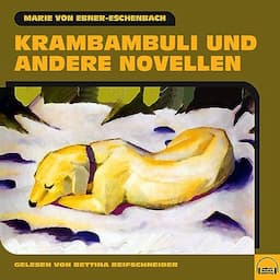 Krambambuli und andere Novellen