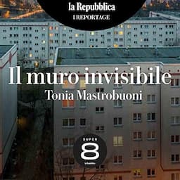 Il muro invisibile