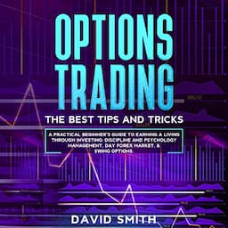 Options Trading: The Best Tips and Tricks