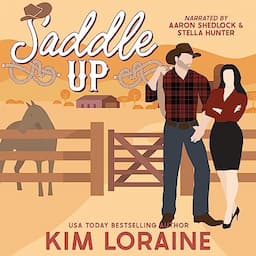 Saddle Up: An Opposites Attract Romance