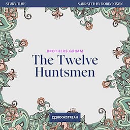 The Twelve Huntsmen