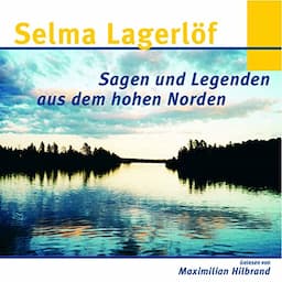 Sagen und Legenden aus dem hohen Norden