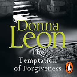 The Temptation of Forgiveness