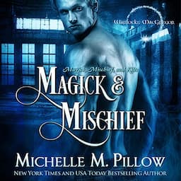 Magick and Mischief