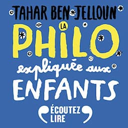 La philo expliqu&eacute;e aux enfants