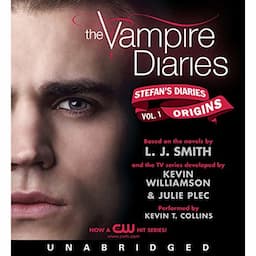 The Vampire Diaries: Stefan's Diaries #1: Origins