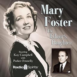 Mary Foster: Editor's Daughter